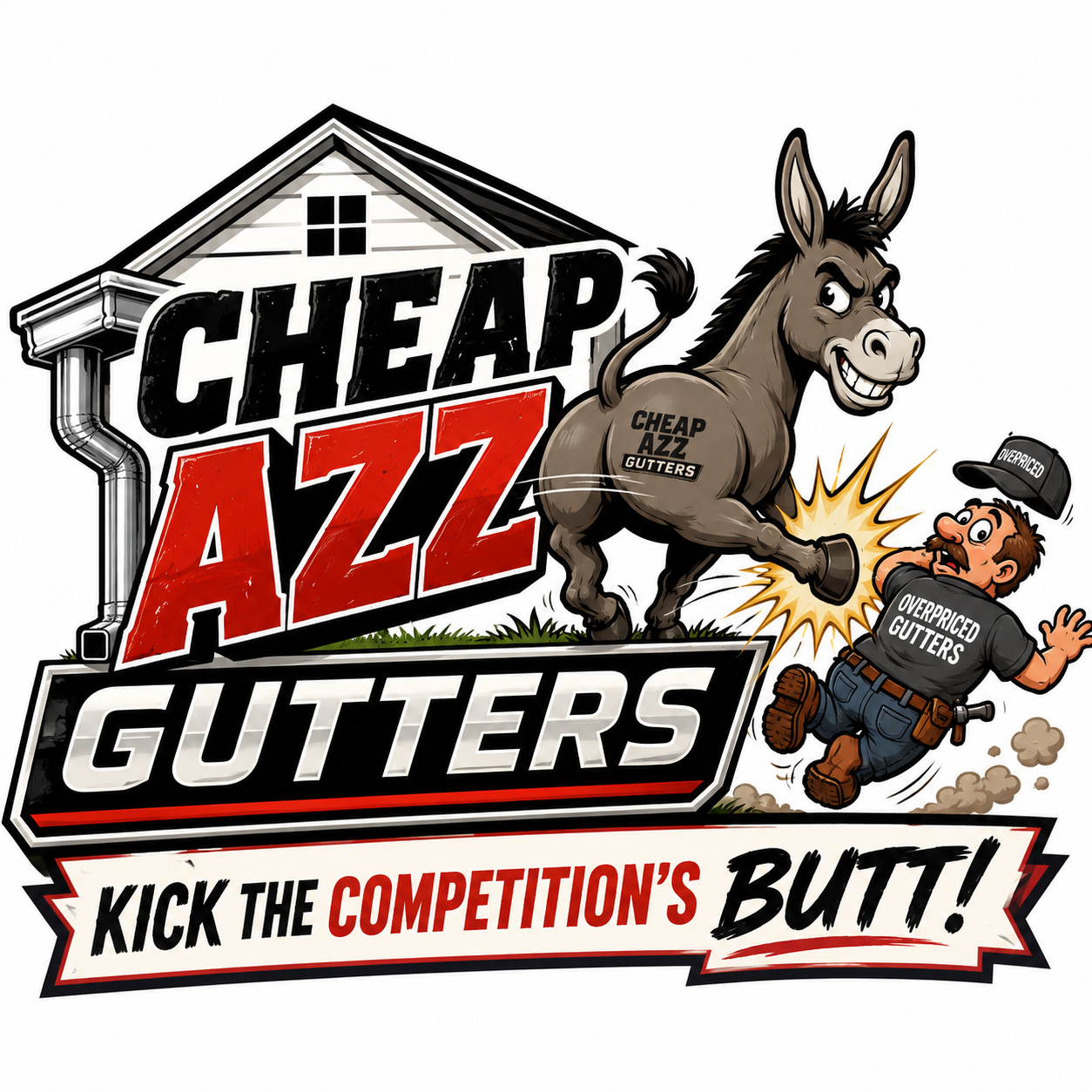Cheap Azz Gutters mascot kicking the competition's butt